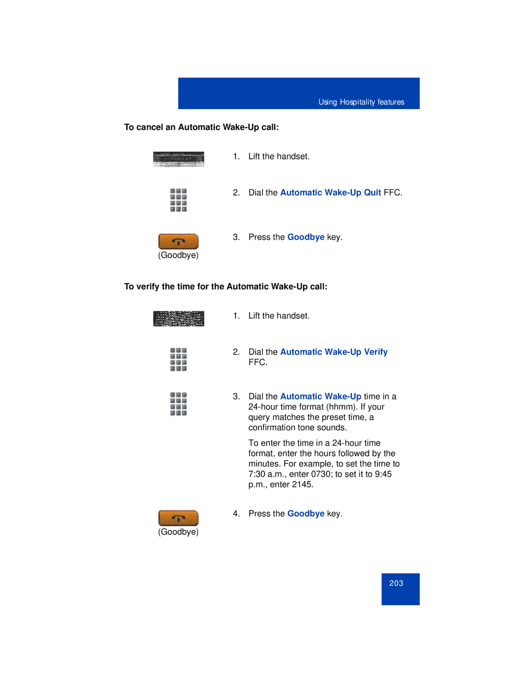 Avaya 1165E manual To cancel an Automatic Wake-Up call, Dial the Automatic Wake-Up Quit FFC 