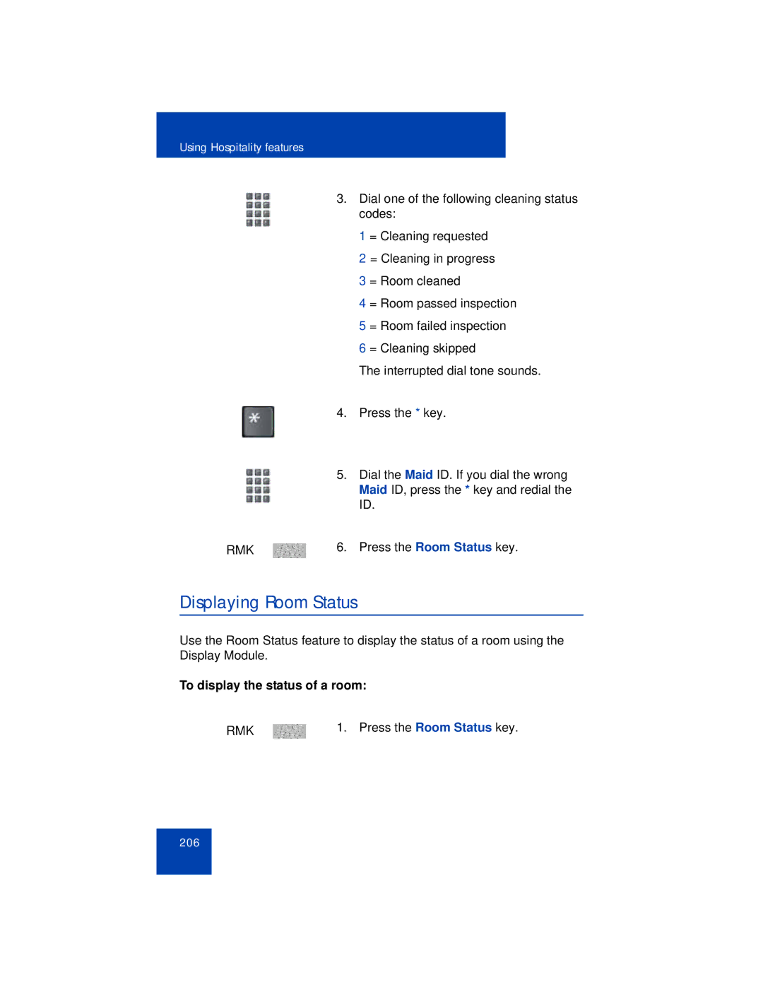 Avaya 1165E manual Displaying Room Status, To display the status of a room 