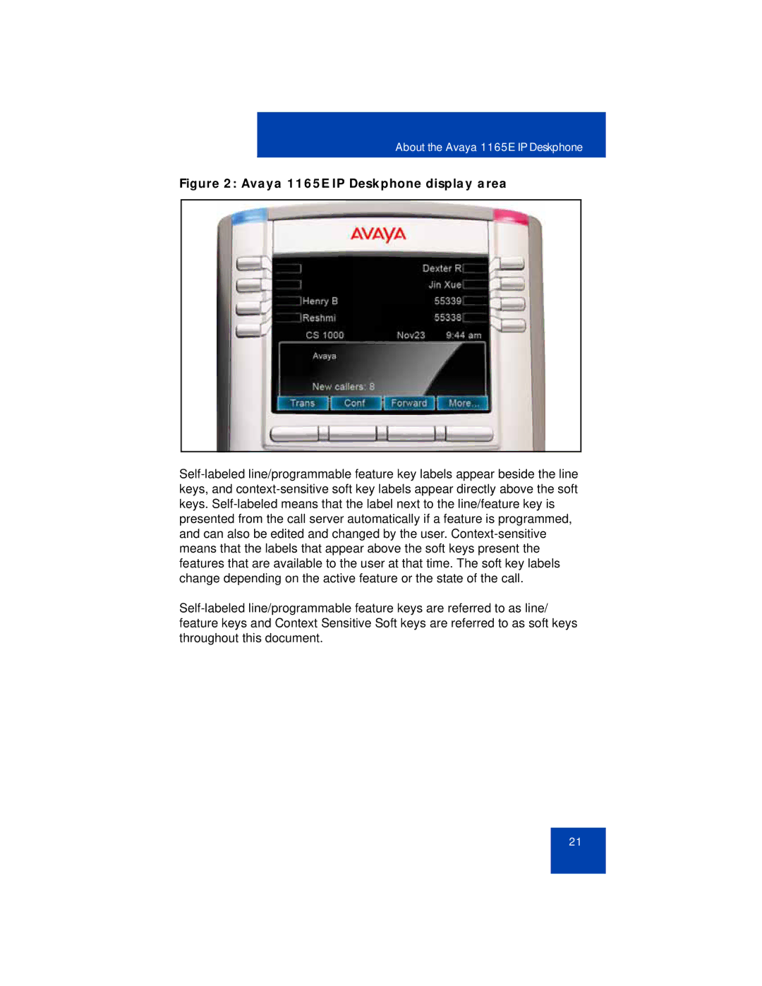 Avaya manual Avaya 1165E IP Deskphone display area 