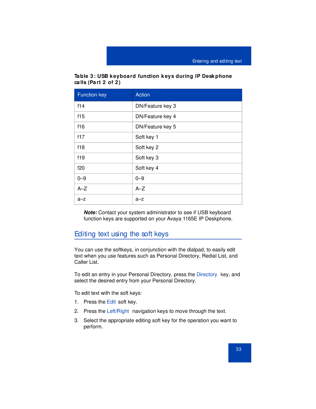 Avaya 1165E manual Editing text using the soft keys, USB keyboard function keys during IP Deskphone calls Part 2 