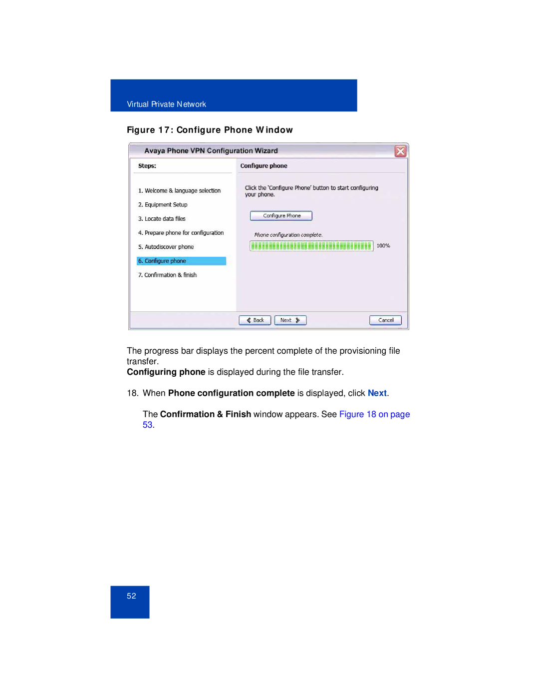 Avaya 1165E manual Configure Phone Window, When Phone configuration complete is displayed, click Next 