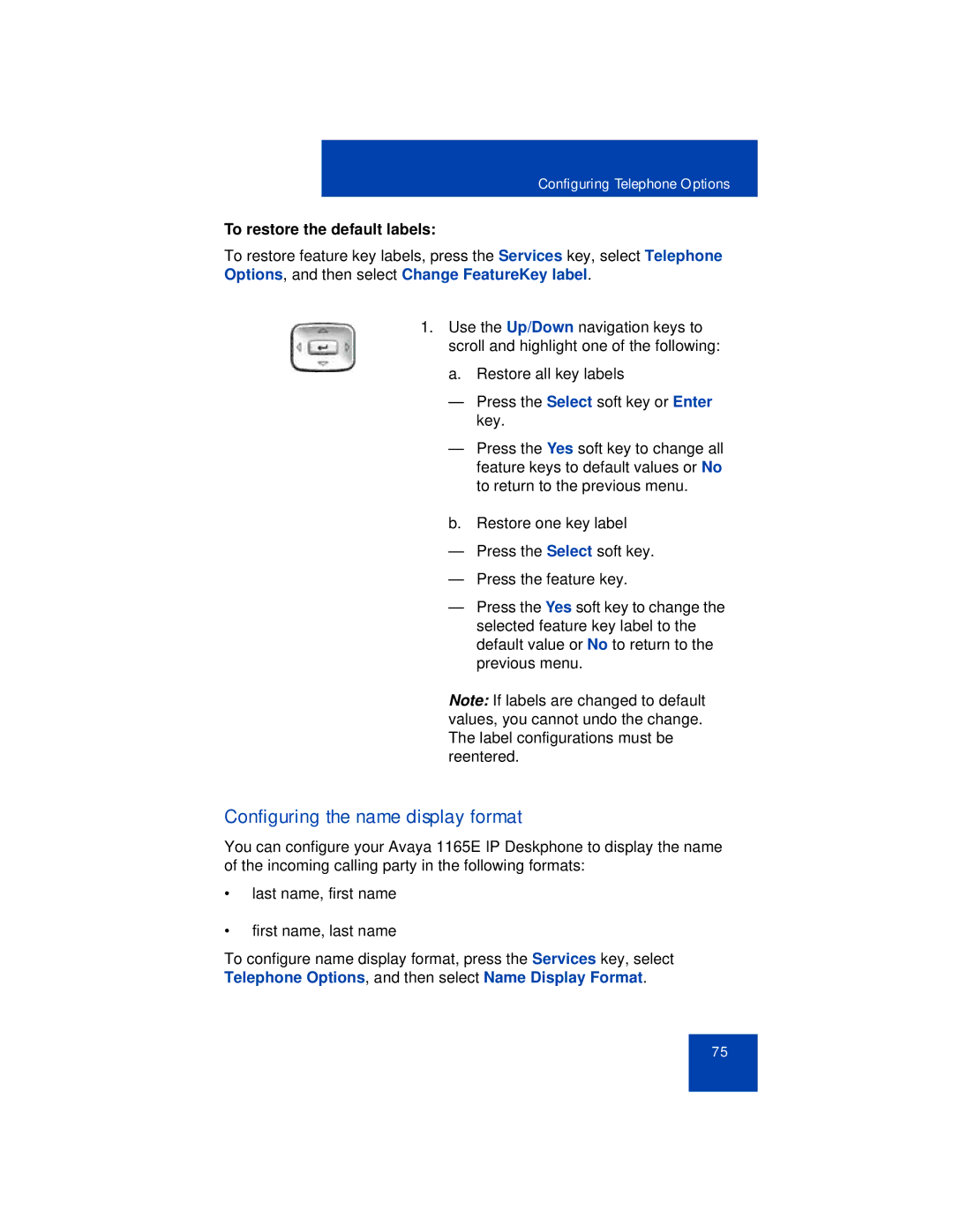 Avaya 1165E manual Configuring the name display format, To restore the default labels 