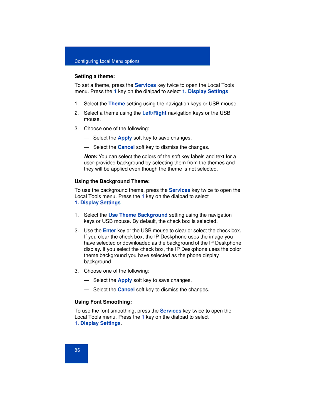 Avaya 1165E manual Setting a theme, Using the Background Theme, Using Font Smoothing 