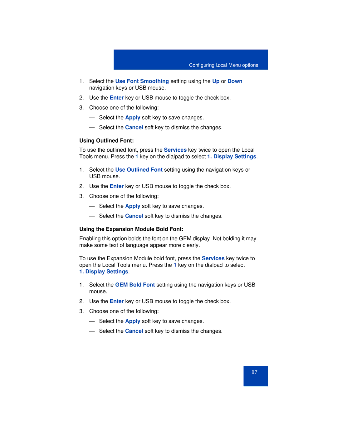 Avaya 1165E manual Using Outlined Font, Using the Expansion Module Bold Font 