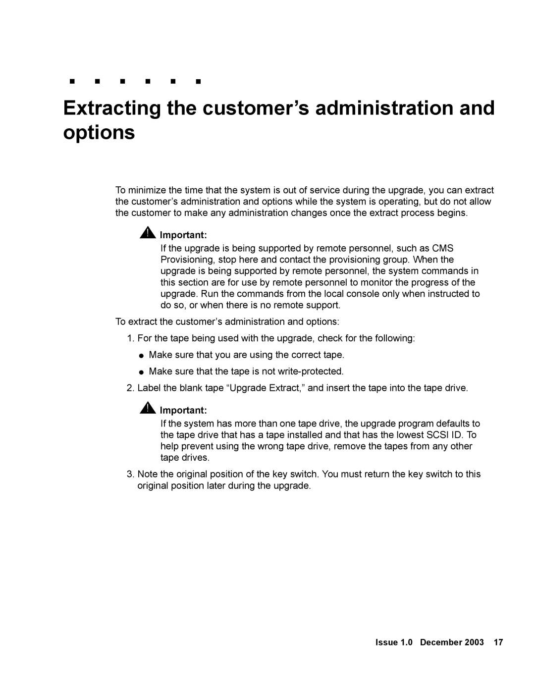 Avaya 12 manual Extracting the customer’s administration and options 