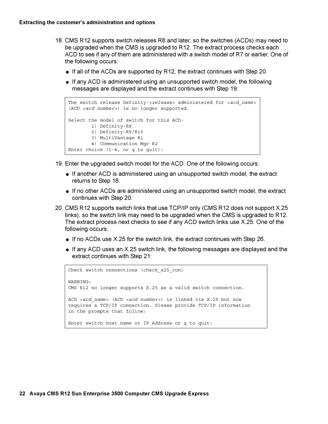 Avaya 12 manual Extracting the customer’s administration and options 