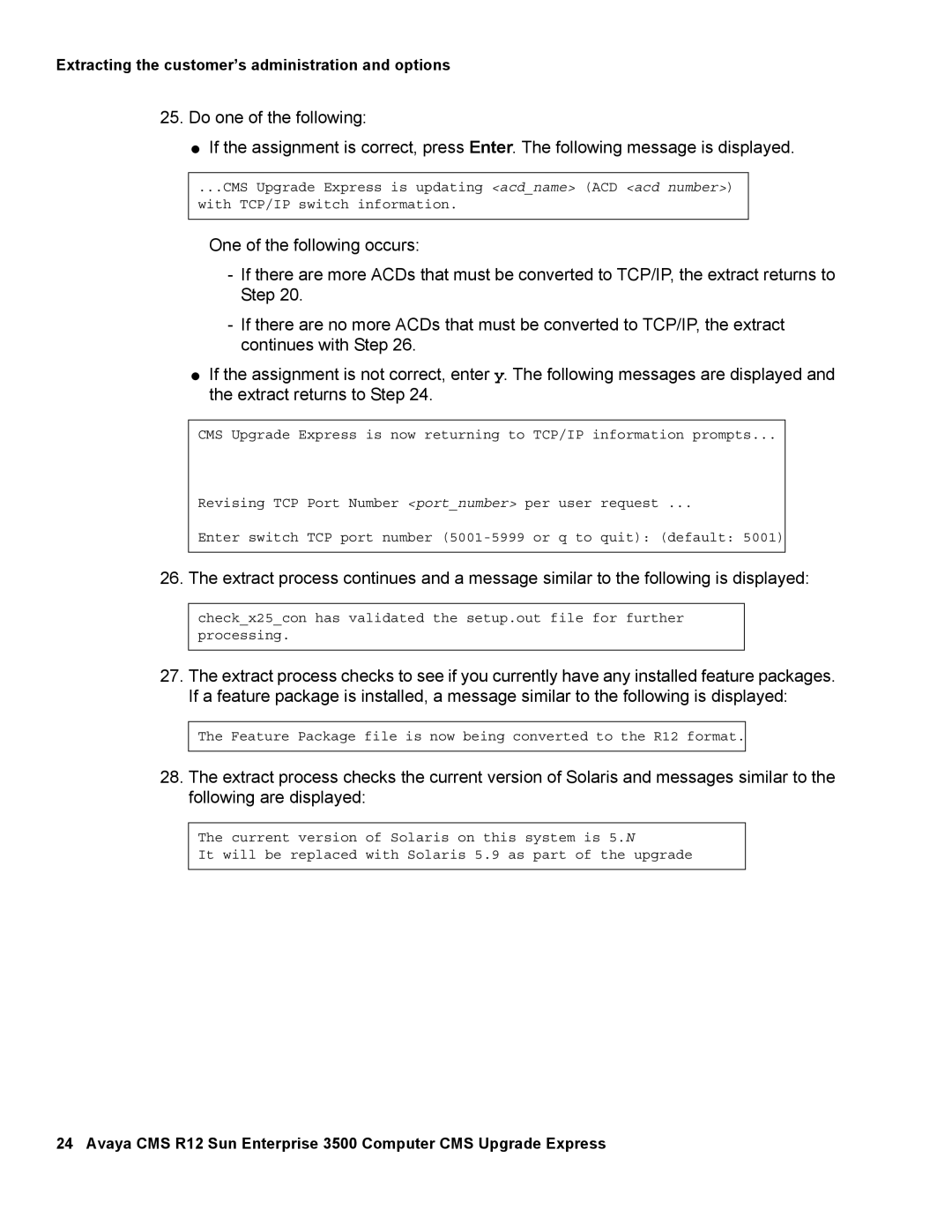 Avaya 12 manual Extracting the customer’s administration and options 