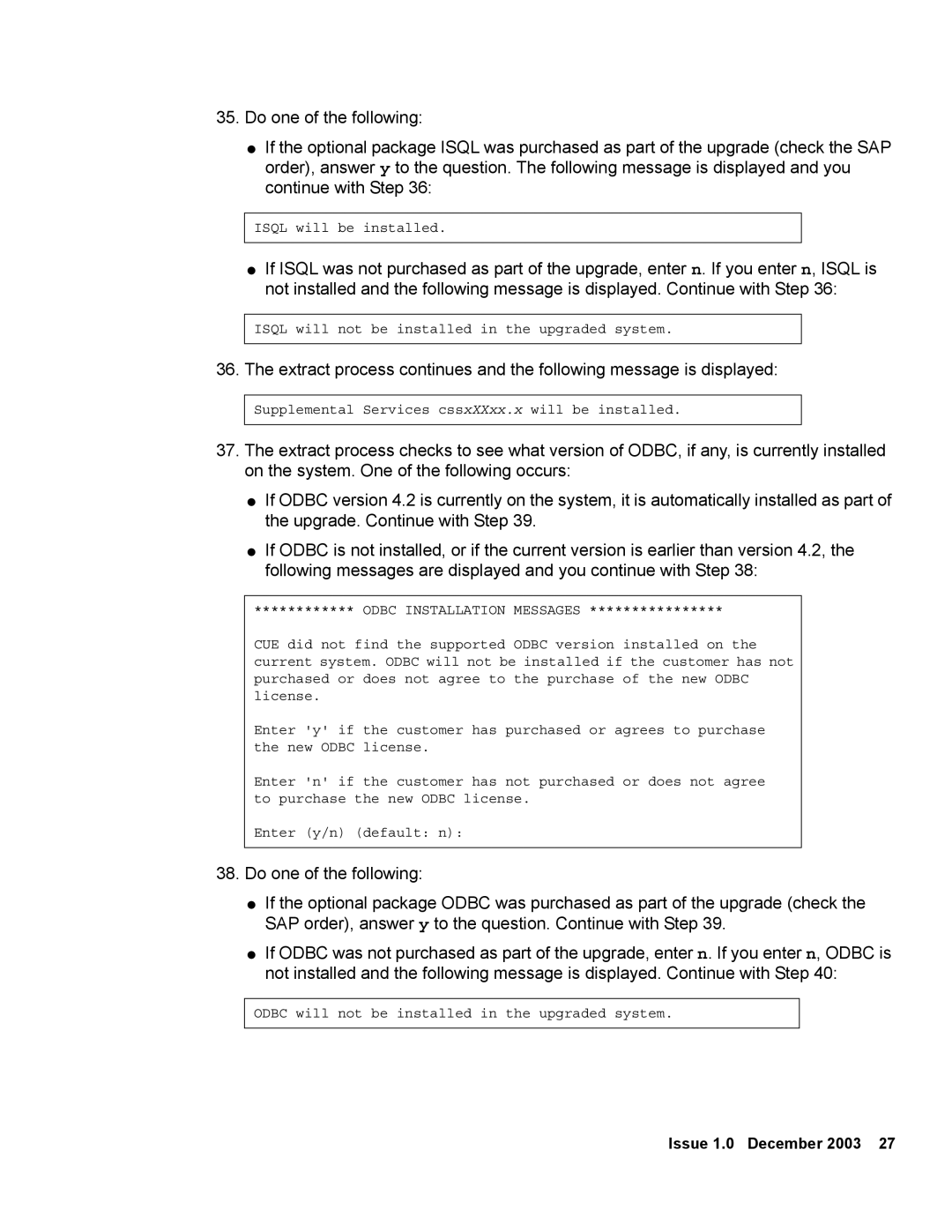 Avaya 12 manual Isql will not be installed in the upgraded system 