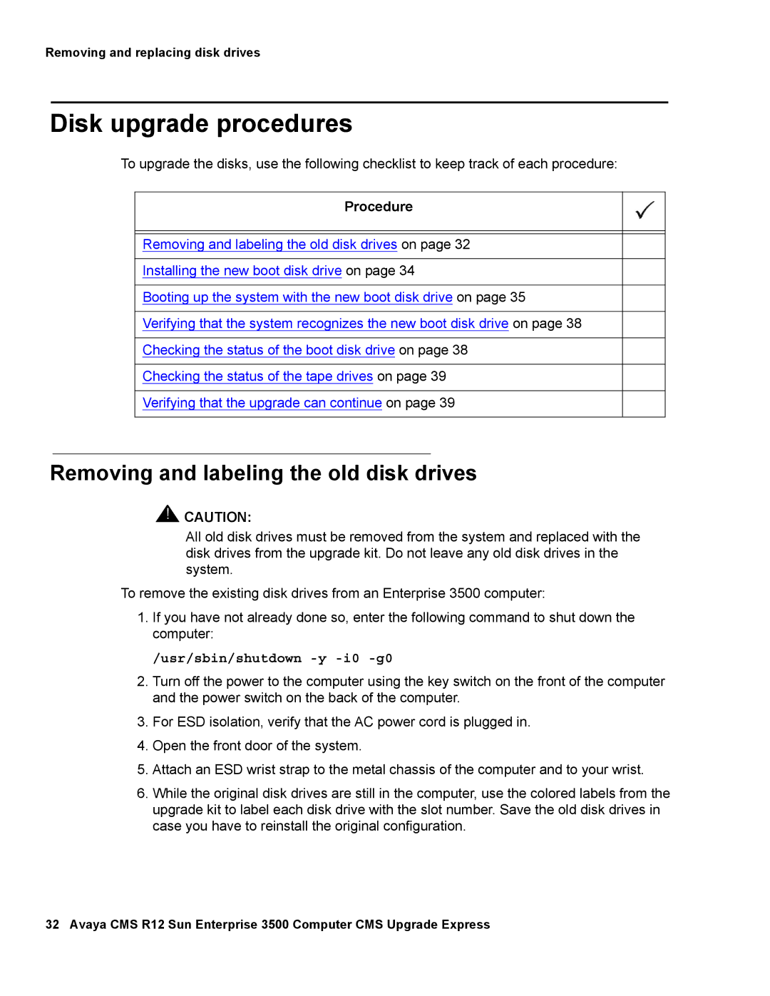 Avaya 12 manual Disk upgrade procedures, Removing and labeling the old disk drives 