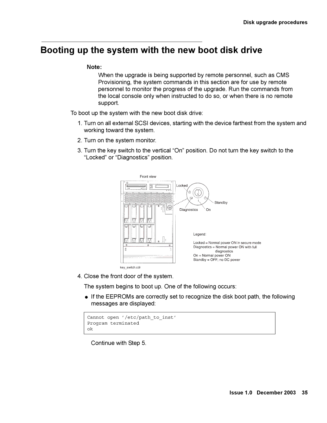 Avaya 12 manual Booting up the system with the new boot disk drive 