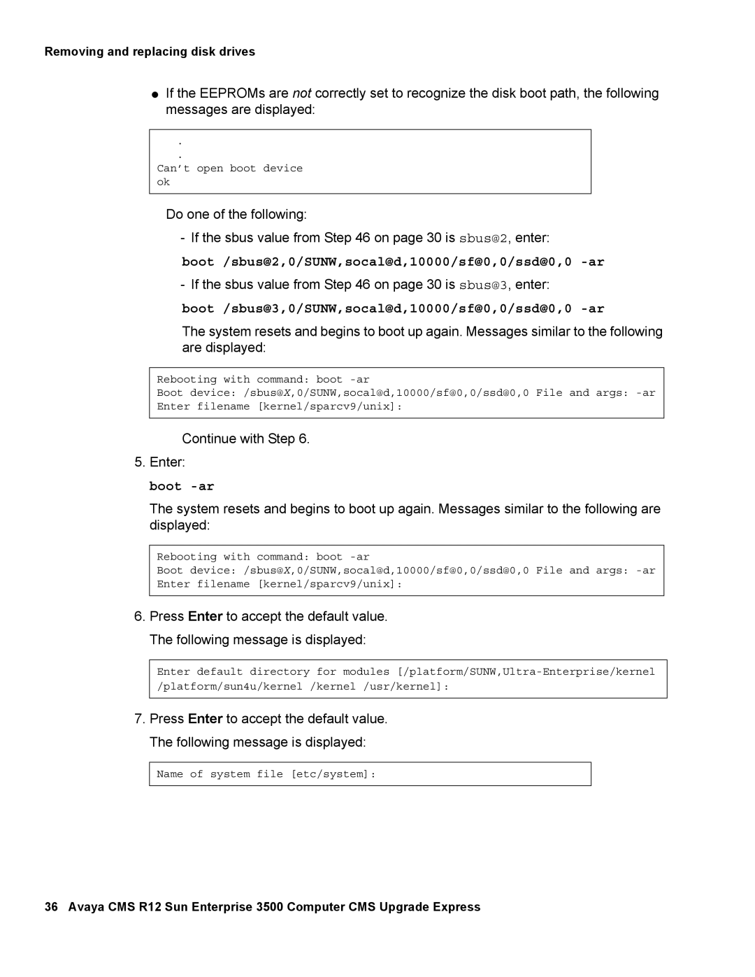 Avaya 12 manual Boot /sbus@2,0/SUNW,socal@d,10000/sf@0,0/ssd@0,0 -ar, Boot /sbus@3,0/SUNW,socal@d,10000/sf@0,0/ssd@0,0 -ar 