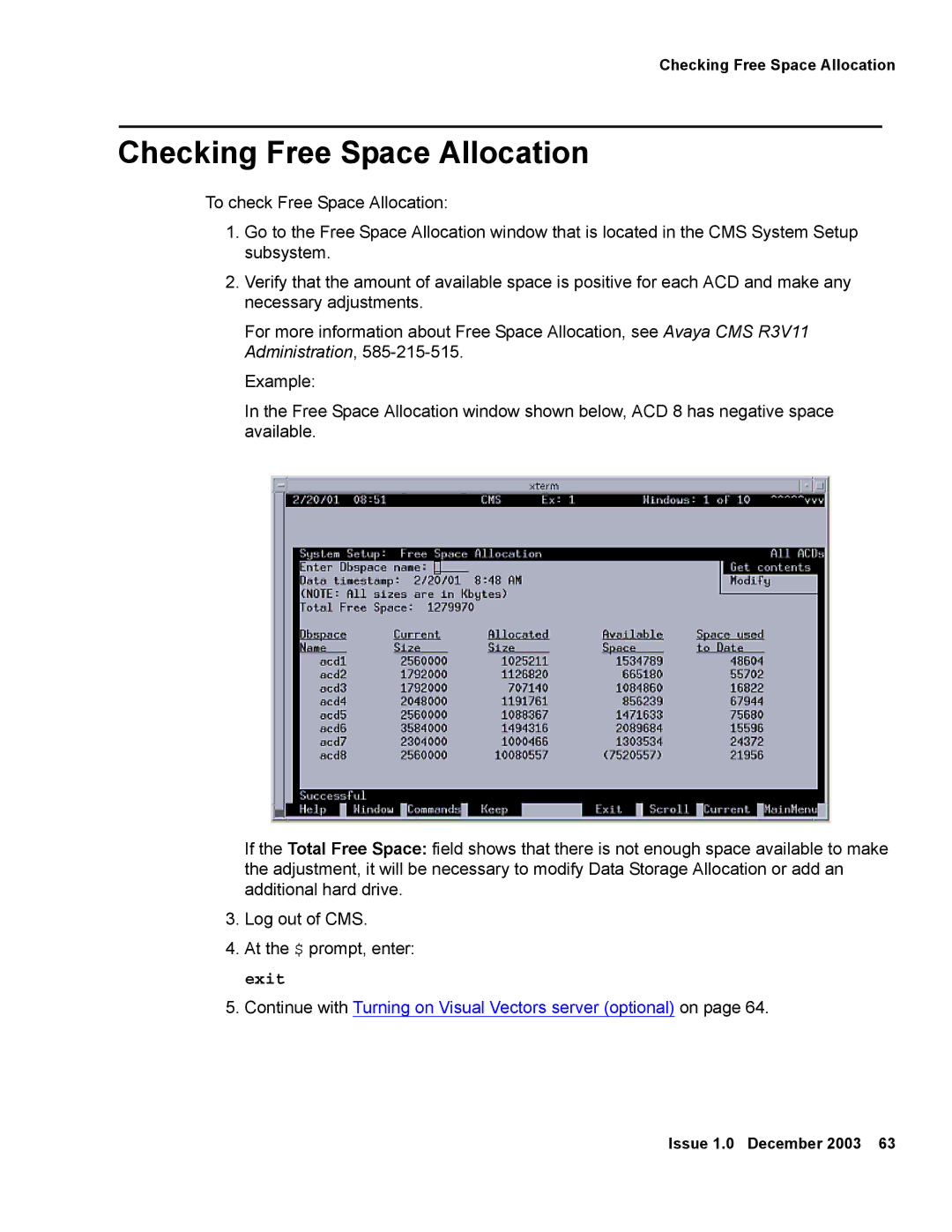 Avaya 12 manual Checking Free Space Allocation 