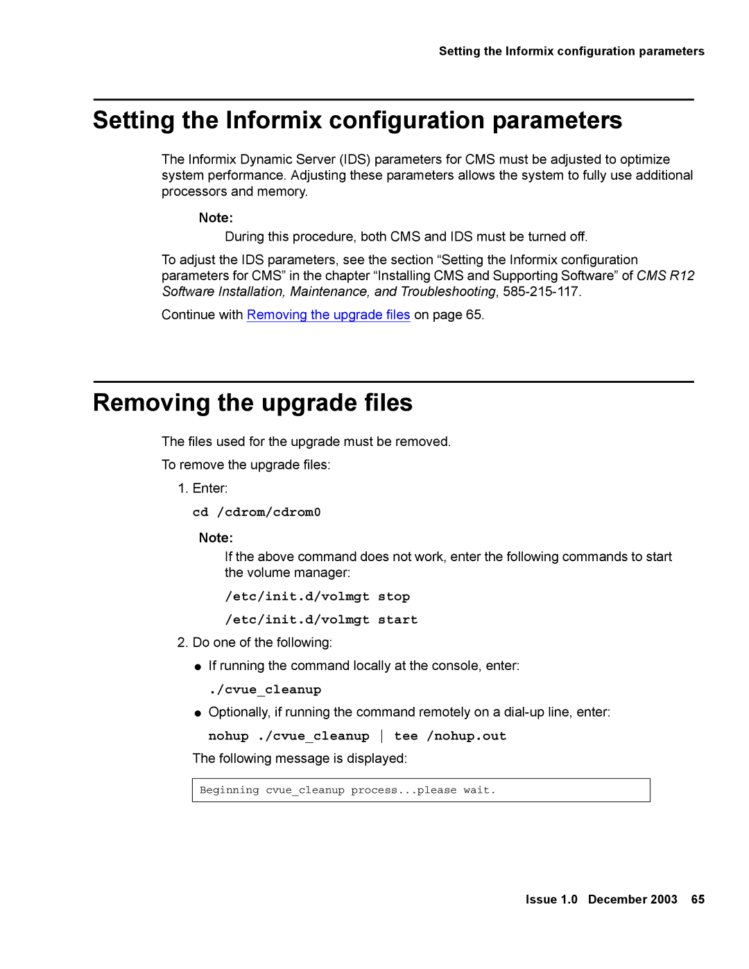 Avaya 12 manual Setting the Informix configuration parameters, Removing the upgrade files, Cvuecleanup 