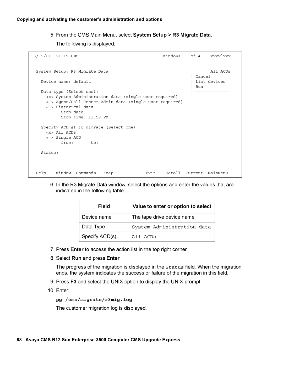 Avaya 12 manual Field Value to enter or option to select, Pg /cms/migrate/r3mig.log 