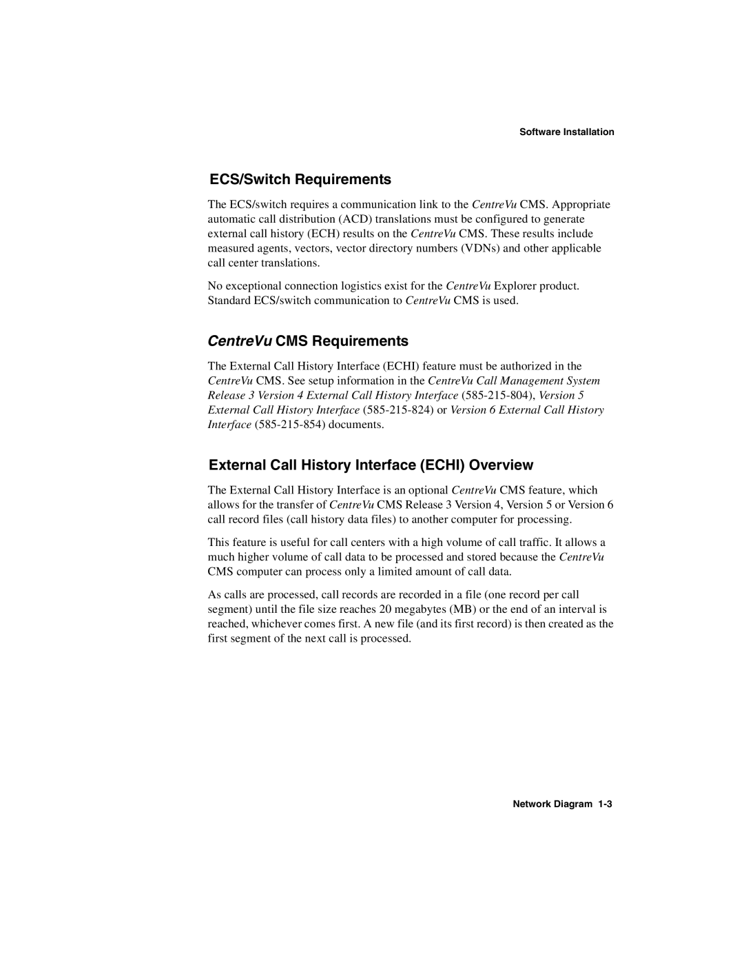 Avaya 1.2 manual ECS/Switch Requirements, CentreVu CMS Requirements, External Call History Interface Echi Overview 