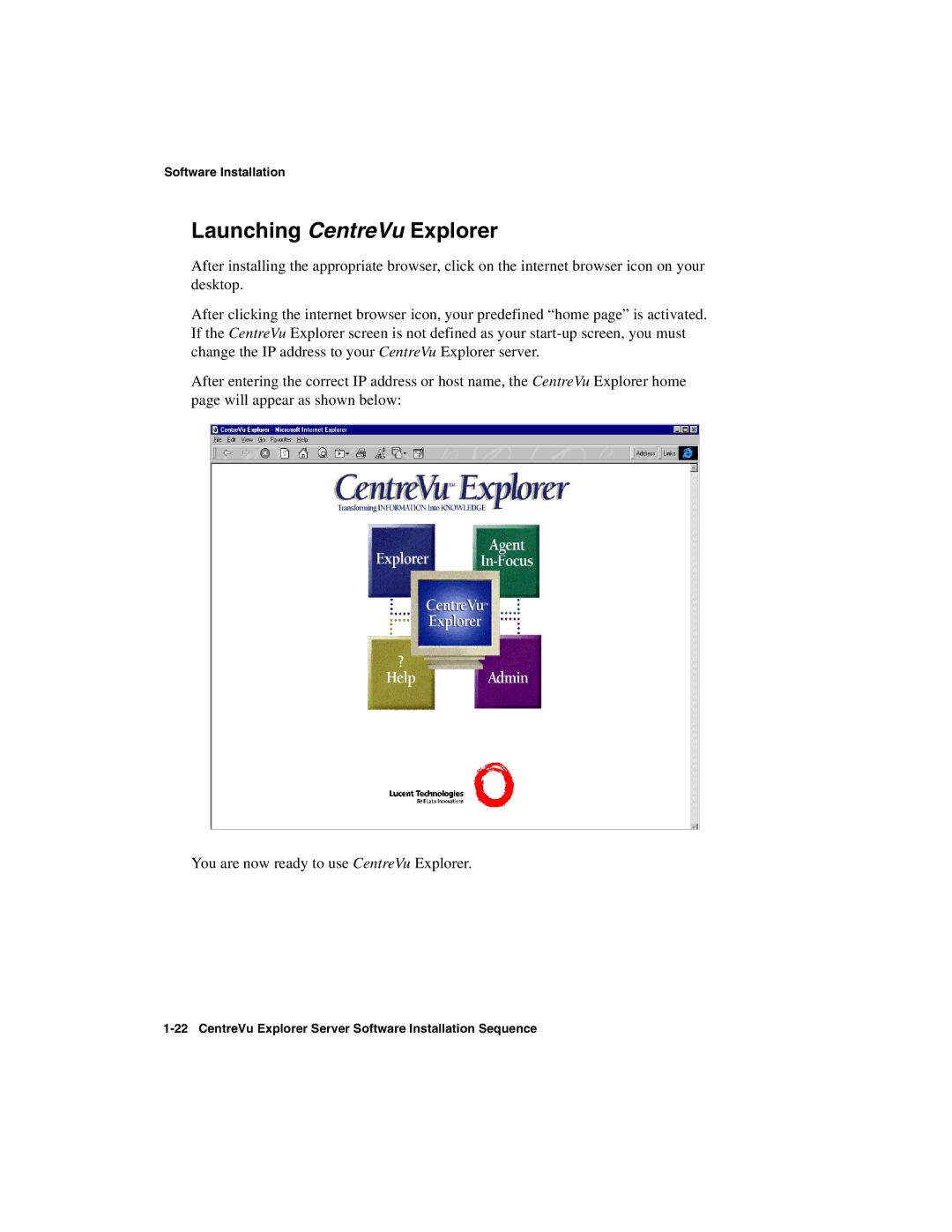 Avaya 1.2 manual Launching CentreVu Explorer 