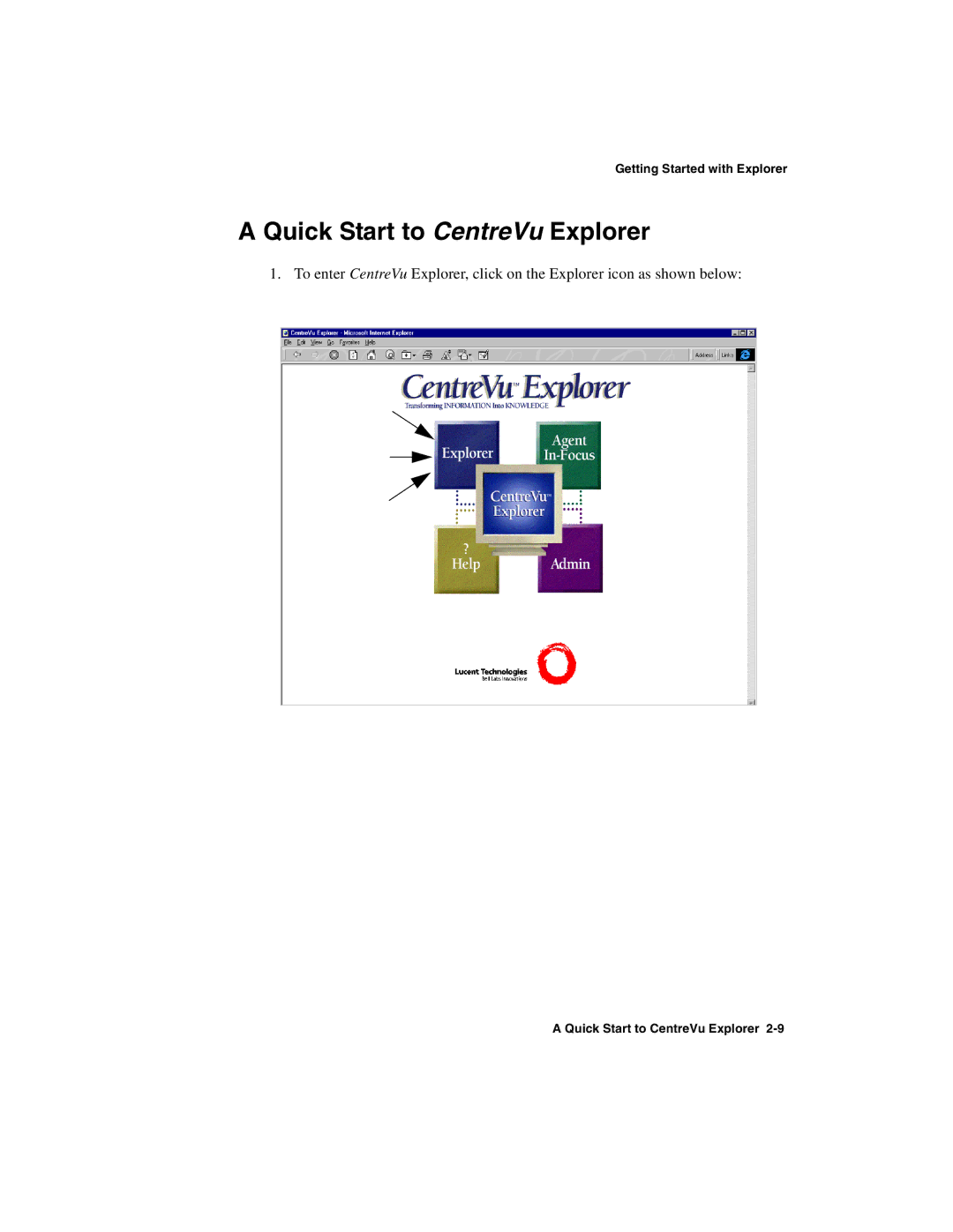 Avaya 1.2 manual Quick Start to CentreVu Explorer 