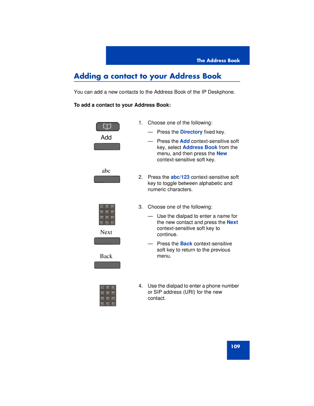 Avaya 1200 manual Adding a contact to your Address Book, Abc Next Back, To add a contact to your Address Book 