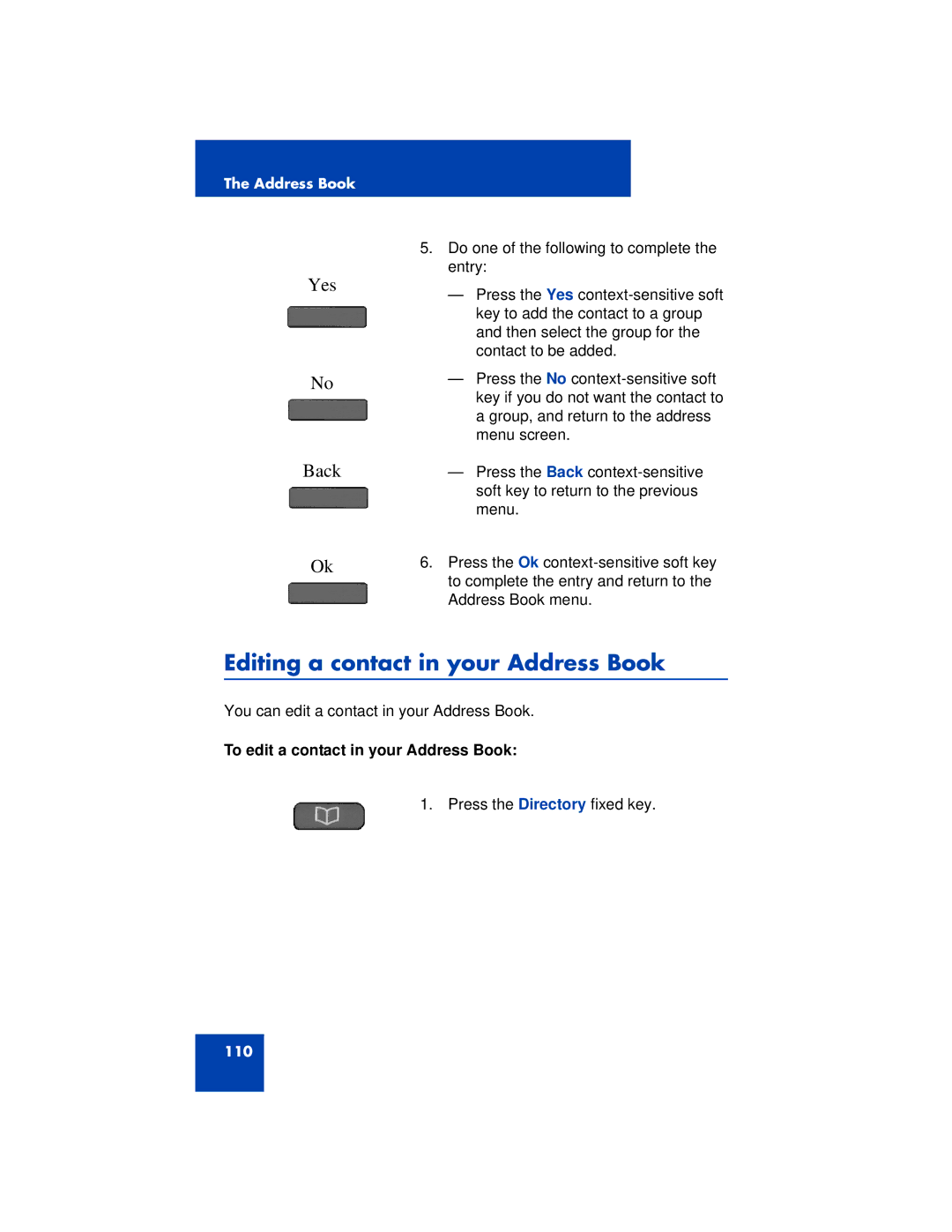 Avaya 1200 manual Editing a contact in your Address Book, To edit a contact in your Address Book 