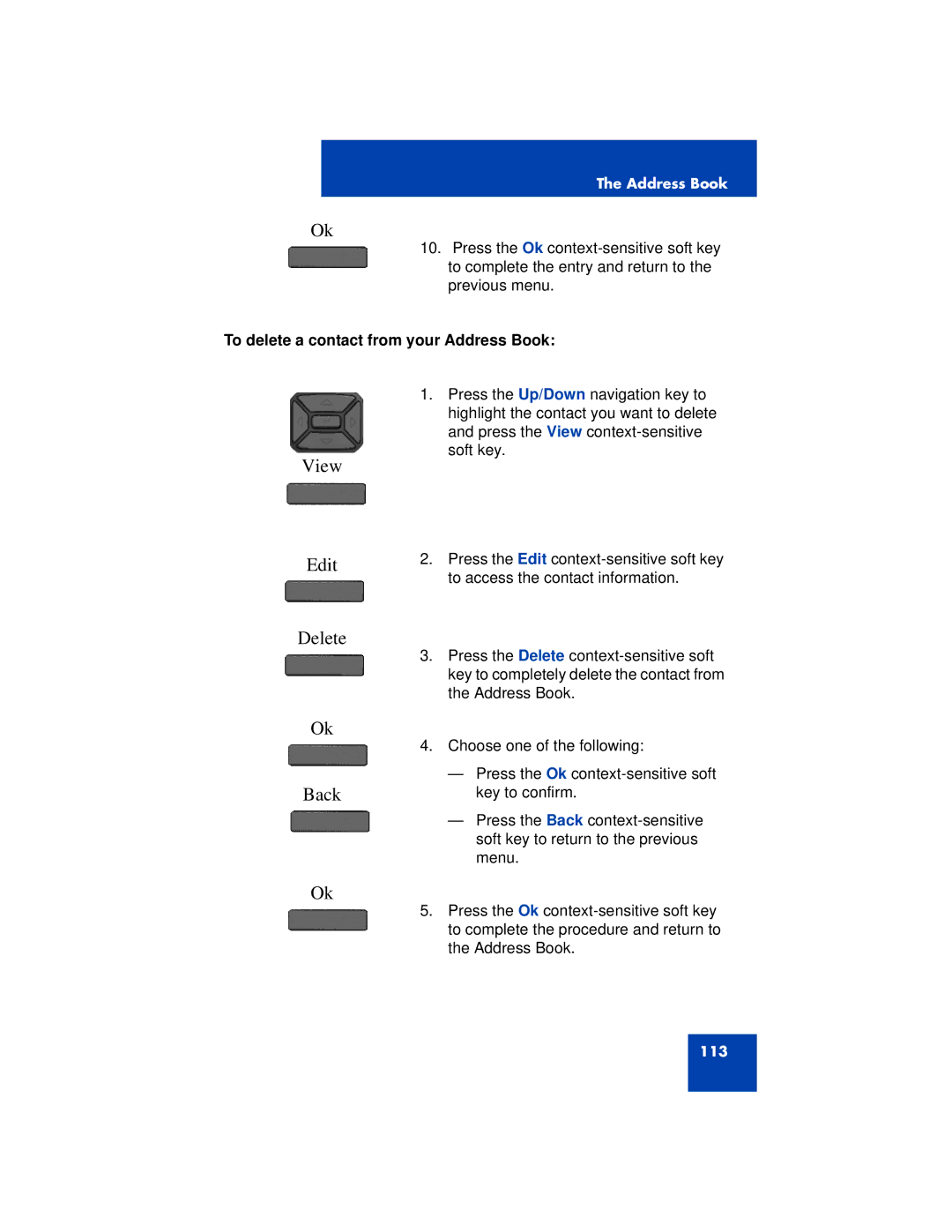 Avaya 1200 manual Delete, To delete a contact from your Address Book 