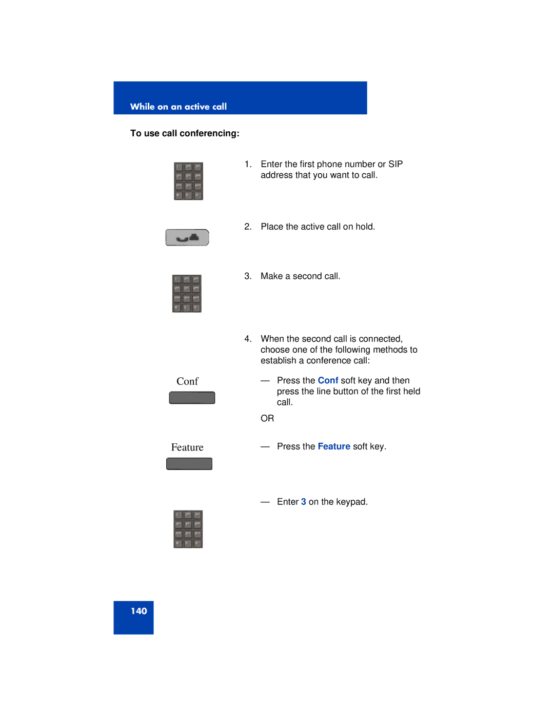 Avaya 1200 manual Conf, To use call conferencing 