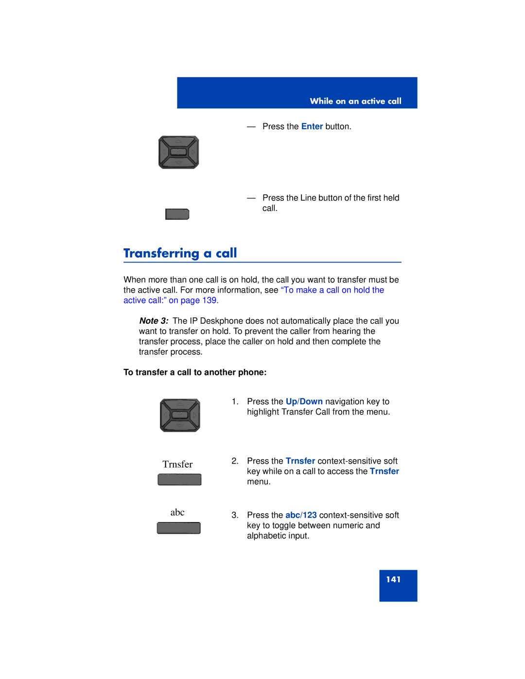 Avaya 1200 manual Transferring a call, Trnsfer Abc, To transfer a call to another phone 