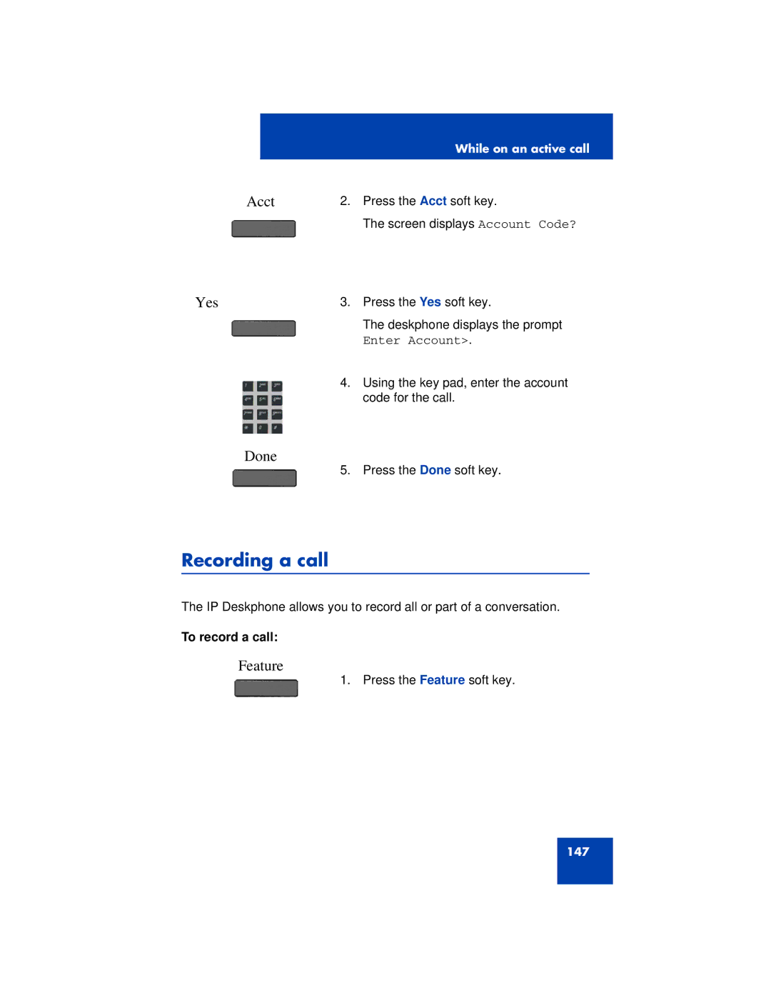 Avaya 1200 manual Recording a call, Acct, To record a call 