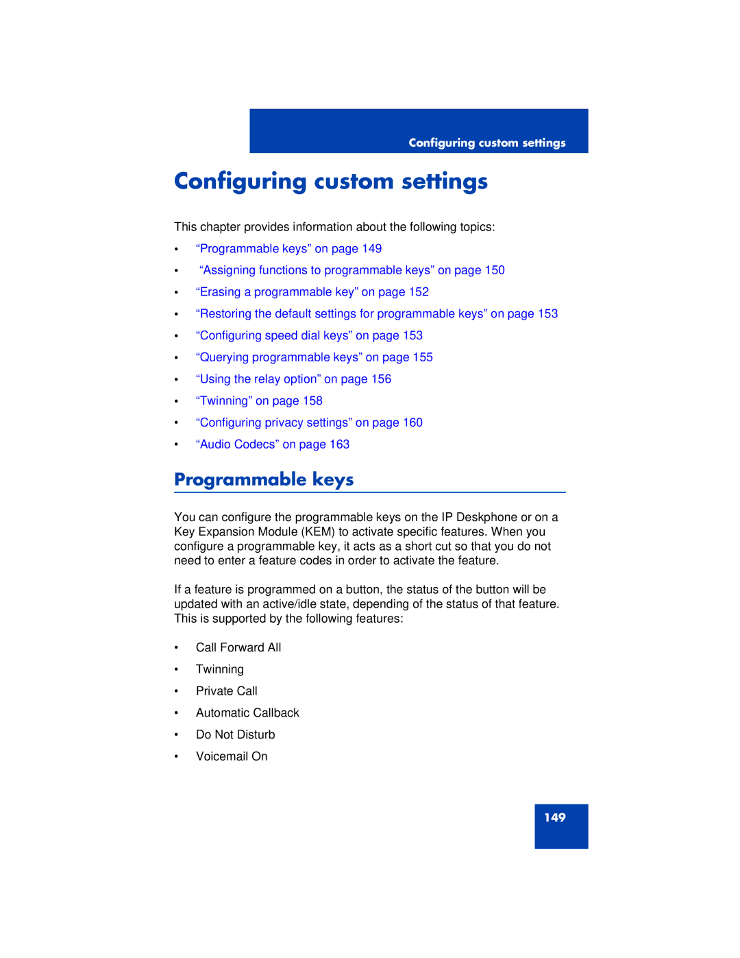 Avaya 1200 manual Configuring custom settings, Programmable keys 