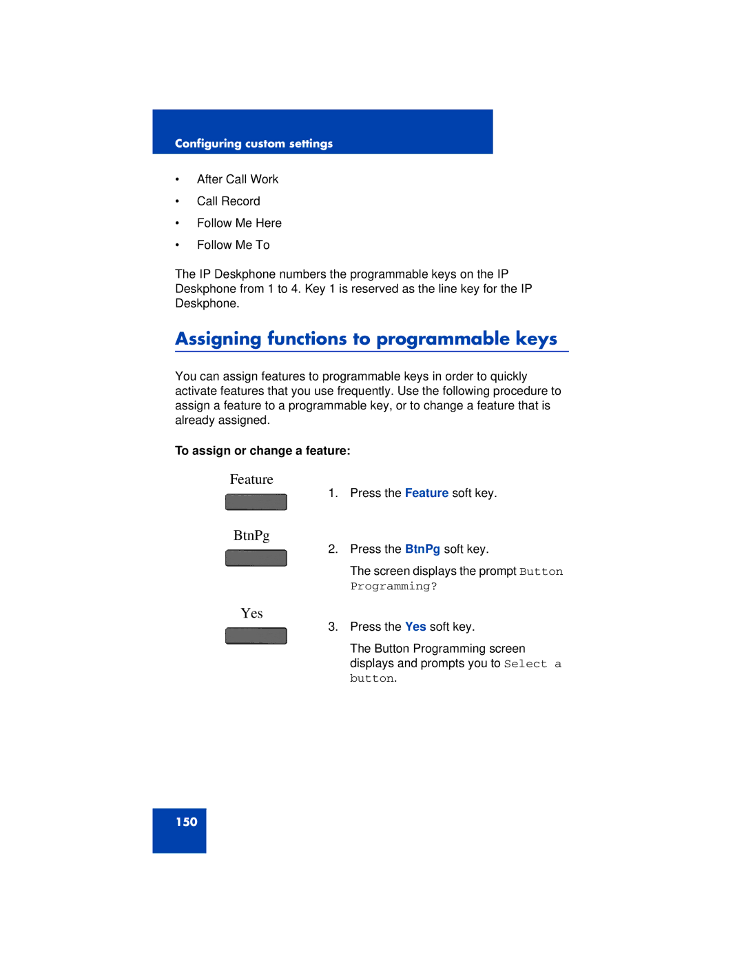 Avaya 1200 manual Assigning functions to programmable keys, BtnPg, To assign or change a feature 