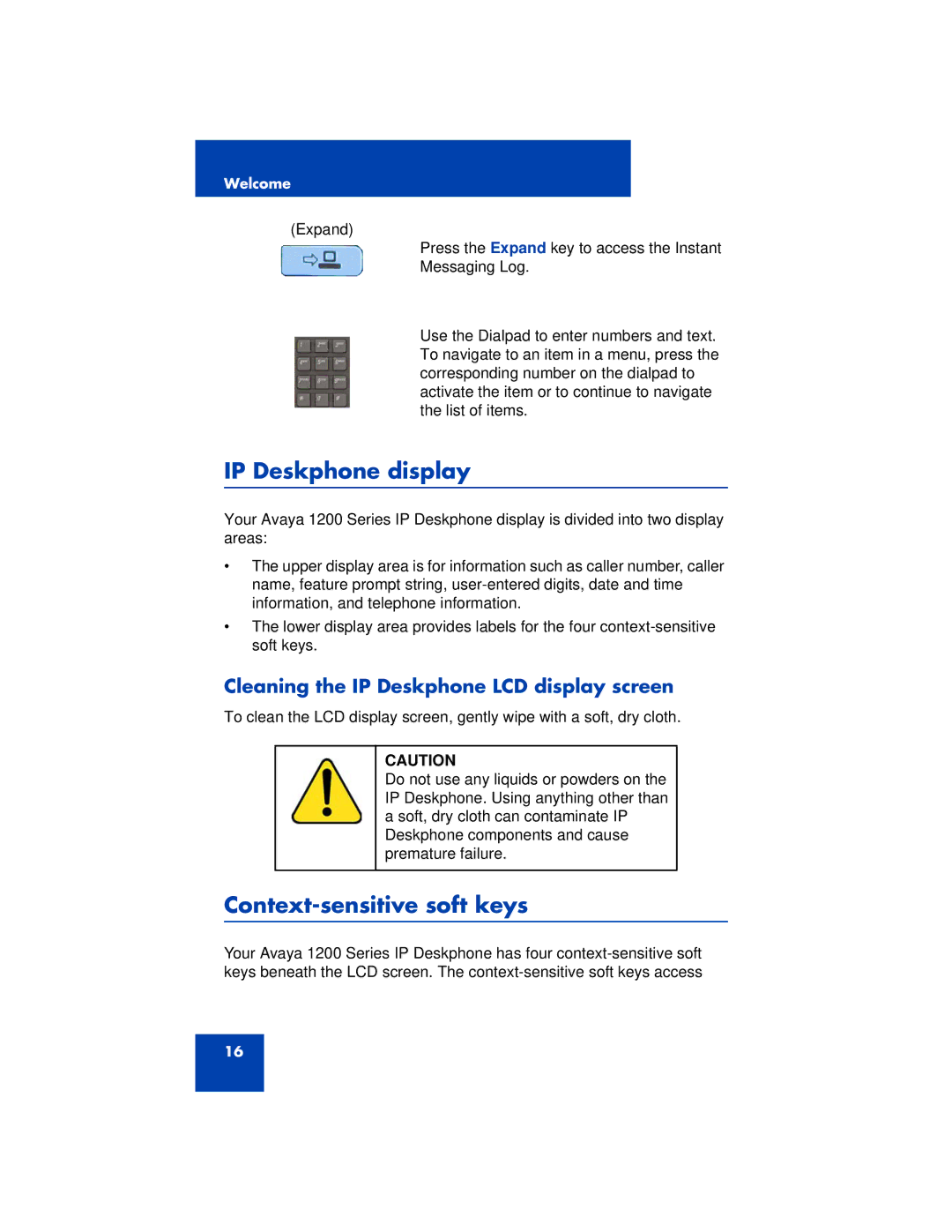 Avaya 1200 manual IP Deskphone display, Context-sensitive soft keys, Cleaning the IP Deskphone LCD display screen 