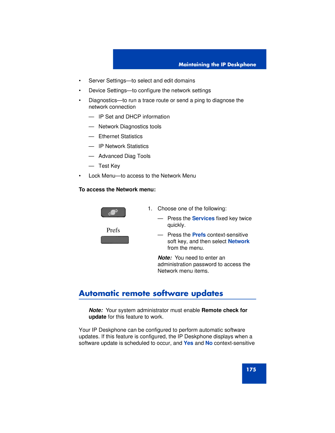Avaya 1200 manual Automatic remote software updates, To access the Network menu 