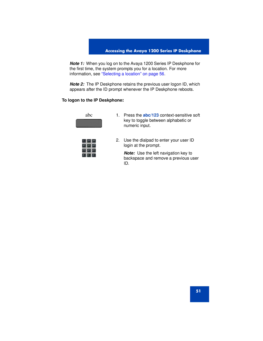 Avaya 1200 manual Abc, To logon to the IP Deskphone 