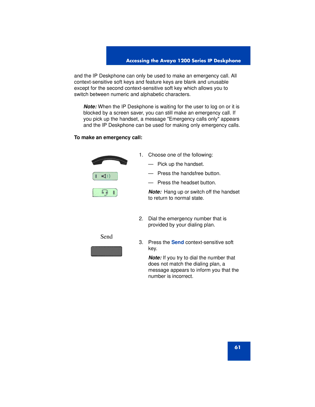 Avaya 1200 manual Send, To make an emergency call 