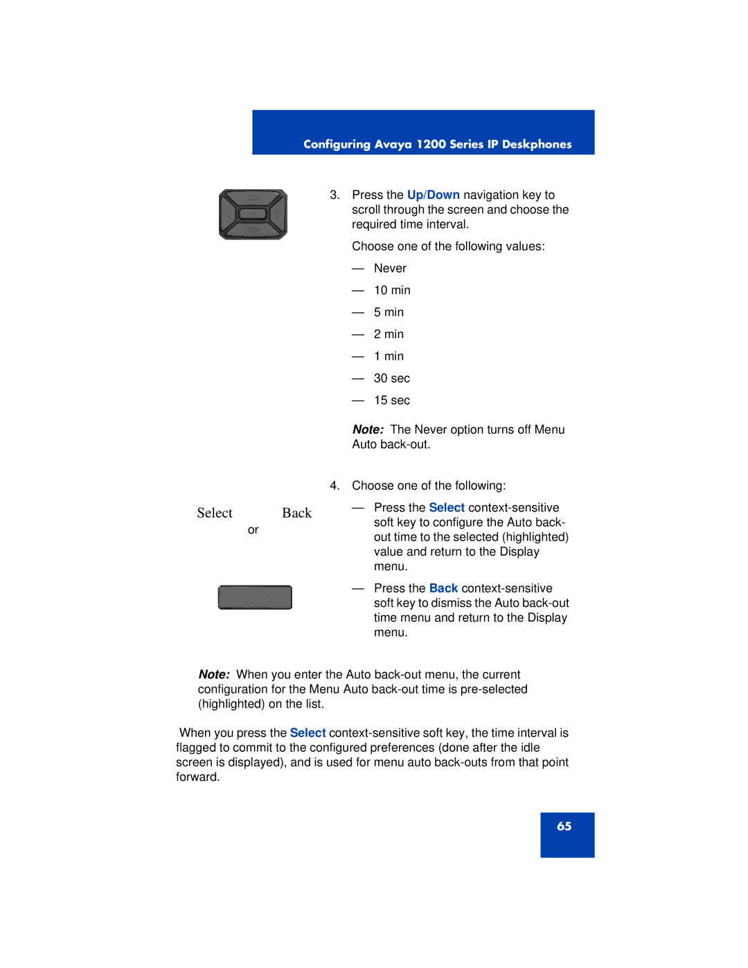 Avaya 1200 manual Soft key to configure the Auto back 