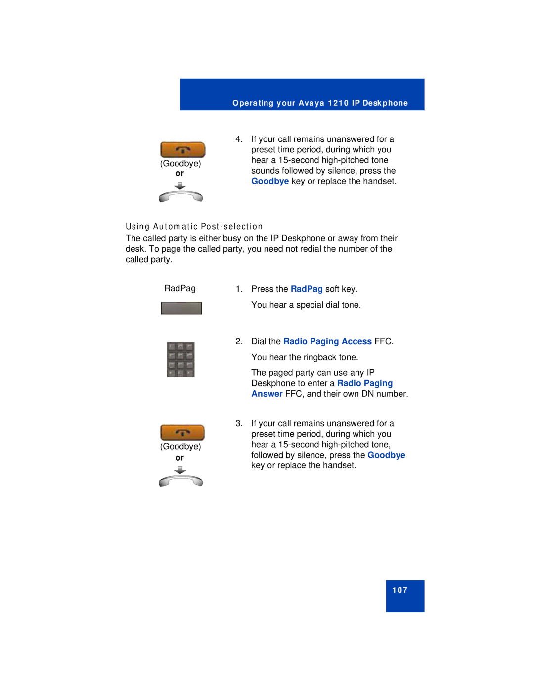 Avaya 1210 manual Using Automatic Post-selection 