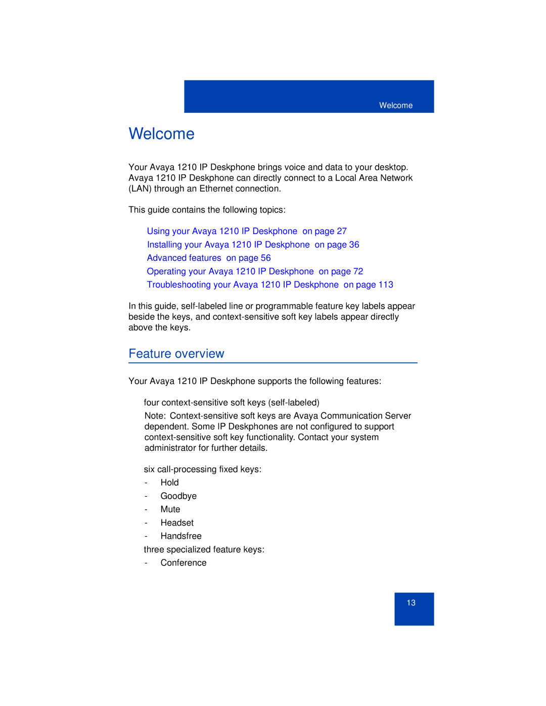 Avaya 1210 manual Welcome, Feature overview 