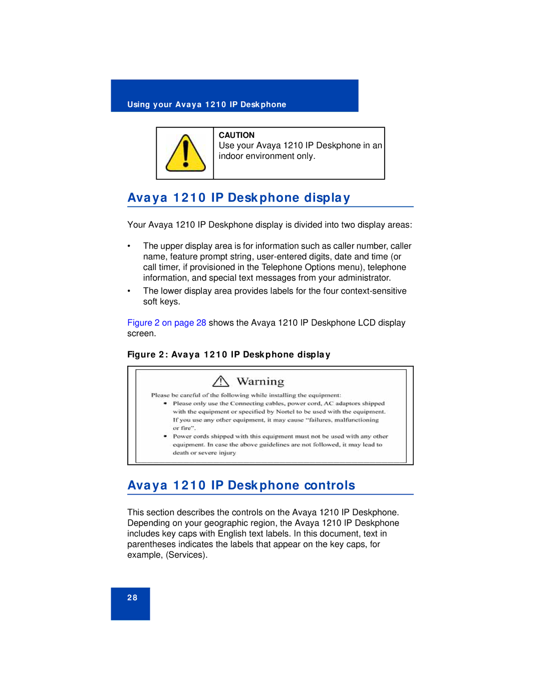 Avaya manual Avaya 1210 IP Deskphone display, Avaya 1210 IP Deskphone controls 