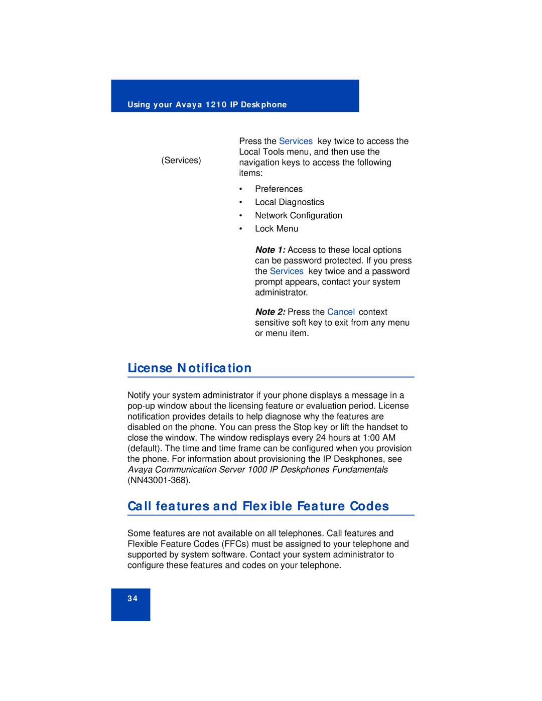 Avaya 1210 manual License Notification, Call features and Flexible Feature Codes 