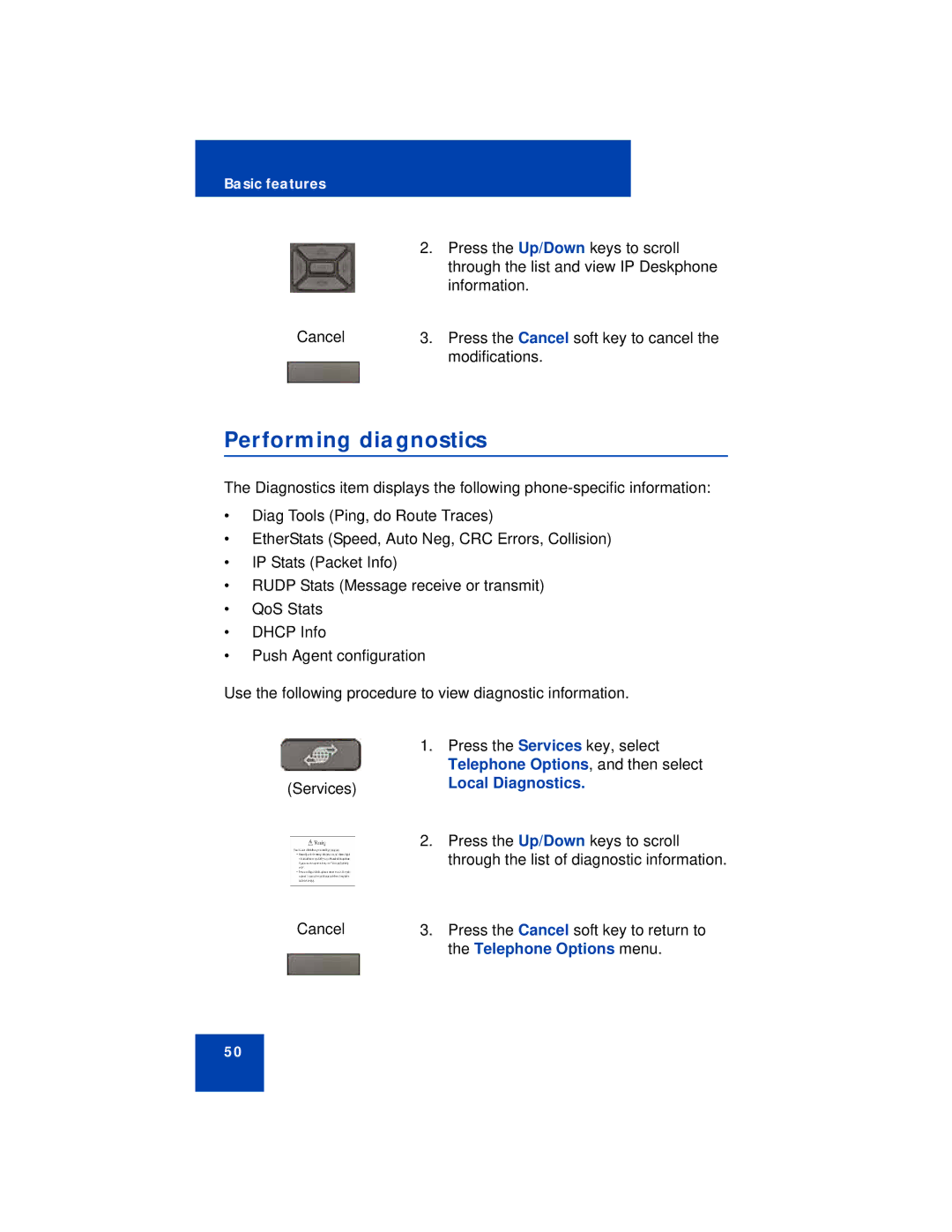 Avaya 1210 manual Performing diagnostics, Local Diagnostics 