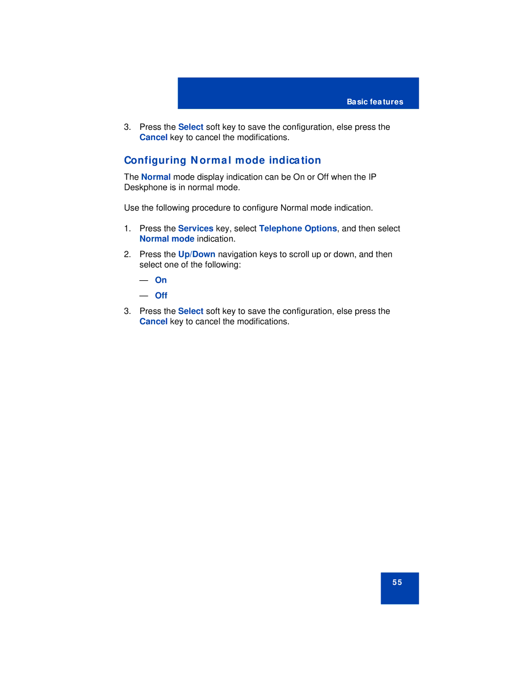 Avaya 1210 manual Configuring Normal mode indication, Off 