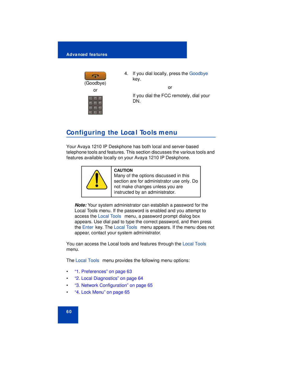 Avaya 1210 manual Configuring the Local Tools menu 
