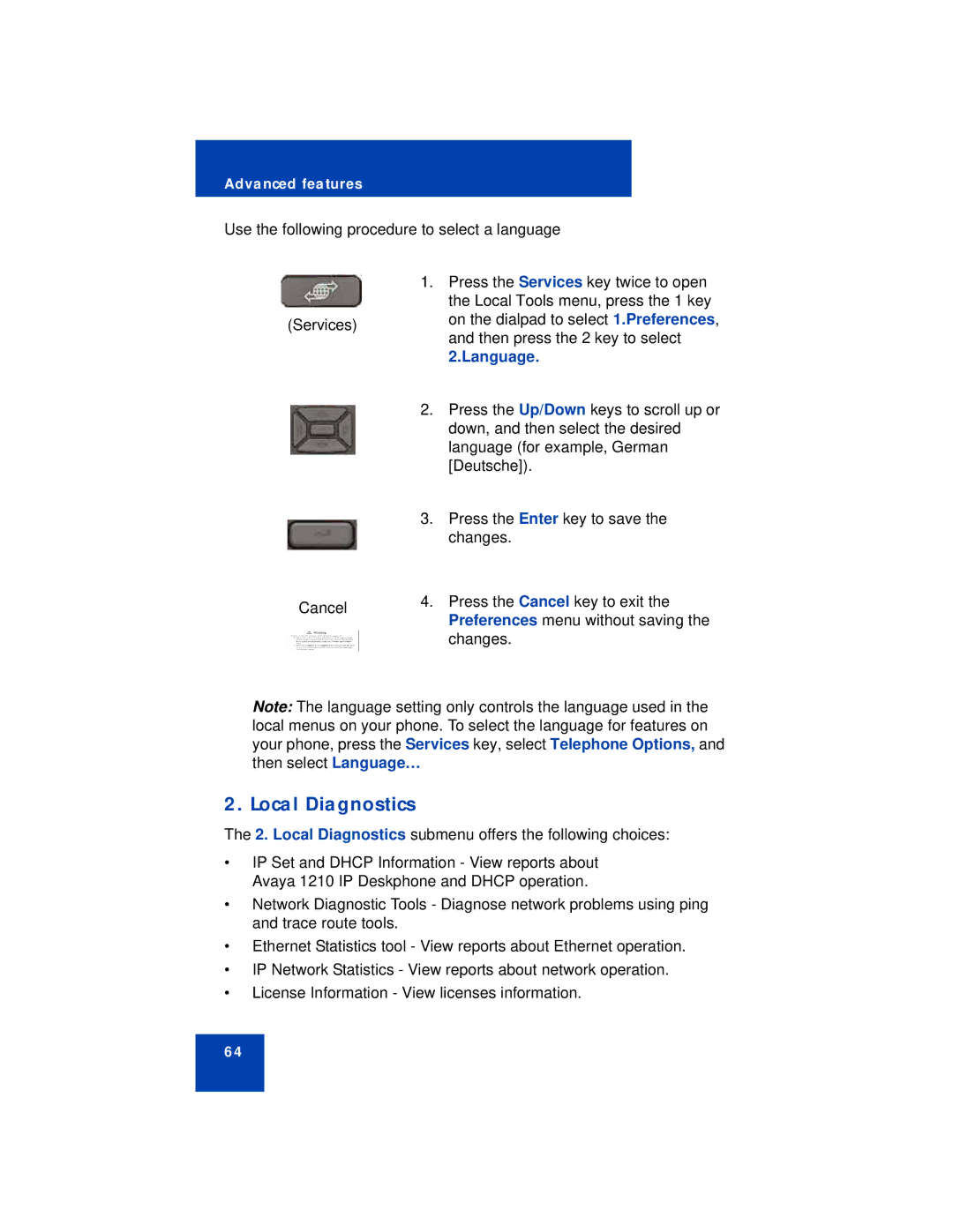 Avaya 1210 manual Local Diagnostics, Language 