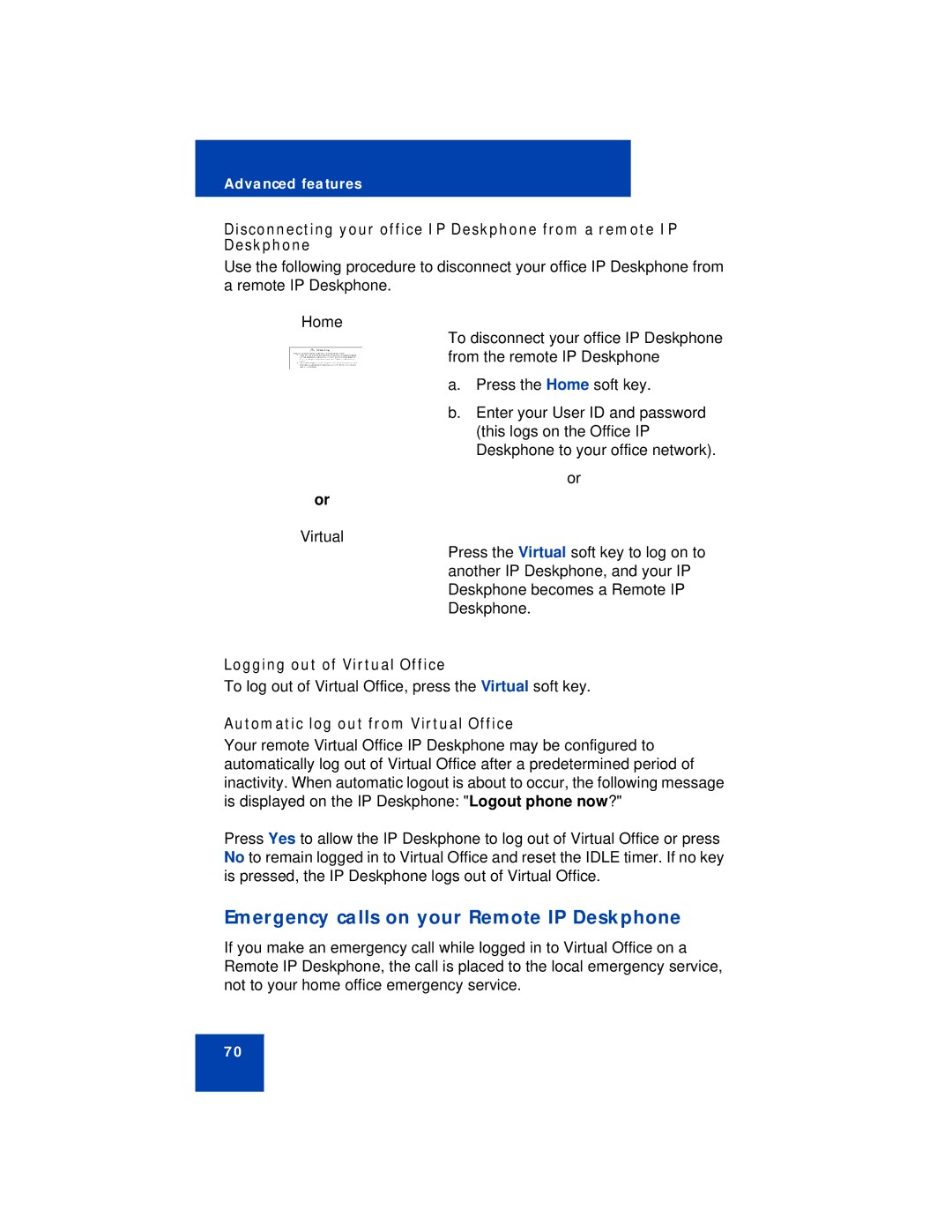 Avaya 1210 manual Emergency calls on your Remote IP Deskphone, Logging out of Virtual Office 