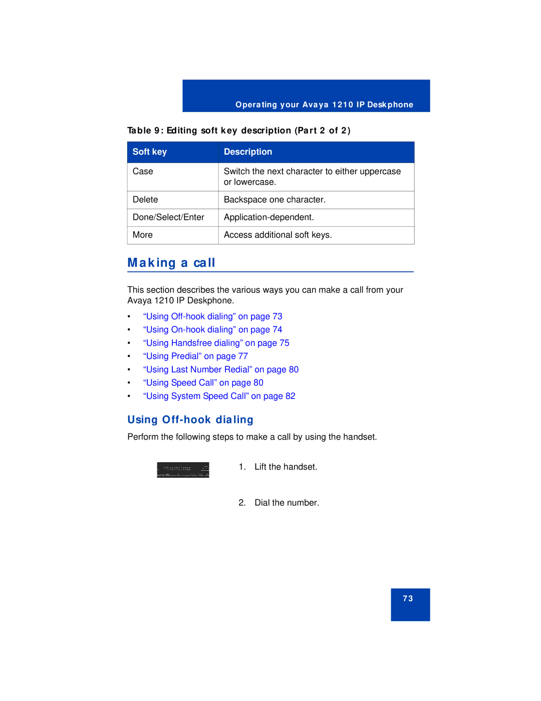 Avaya 1210 manual Making a call, Using Off-hook dialing 