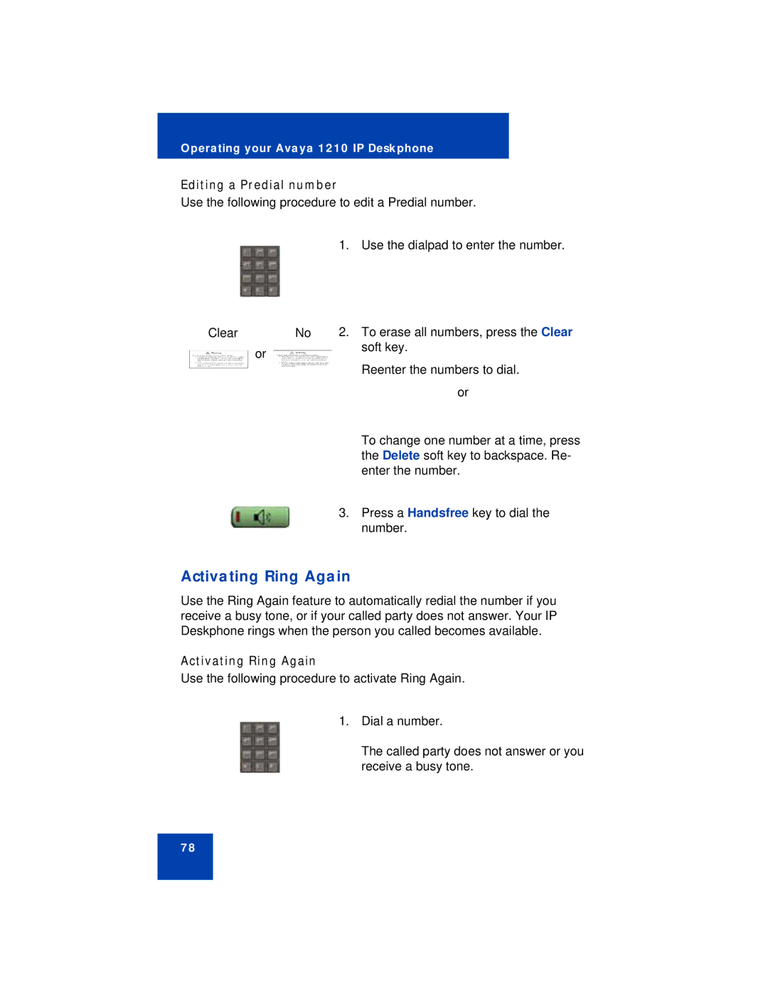 Avaya 1210 manual Activating Ring Again, Editing a Predial number 