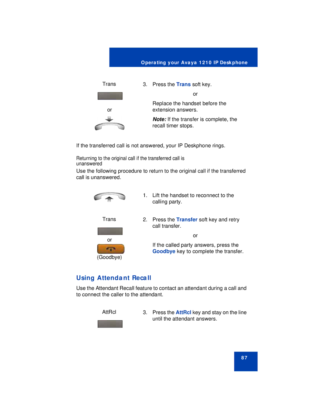 Avaya 1210 manual Using Attendant Recall 