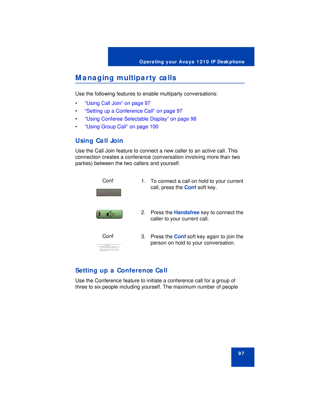 Avaya 1210 manual Managing multiparty calls, Using Call Join, Setting up a Conference Call 