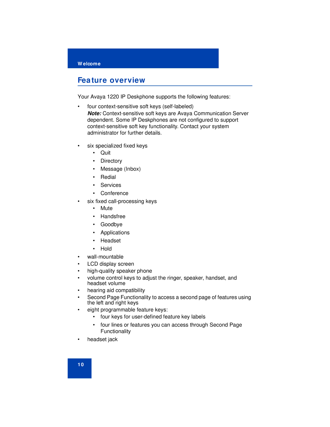 Avaya 1220 manual Feature overview 