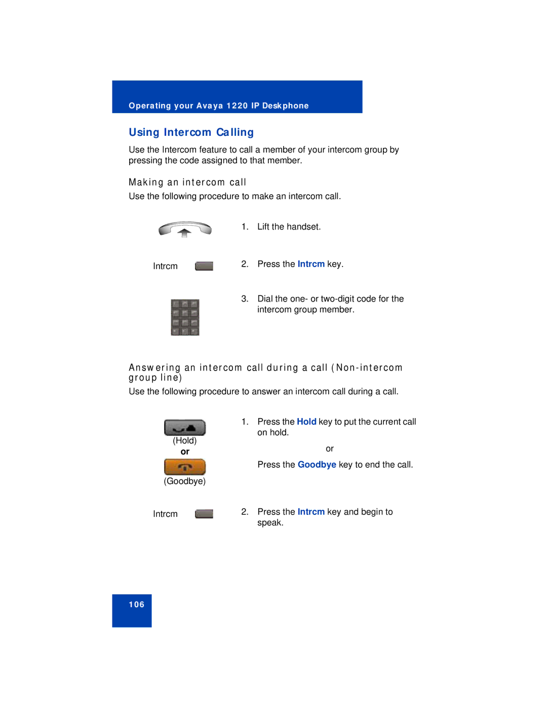 Avaya 1220 manual Using Intercom Calling, Making an intercom call 