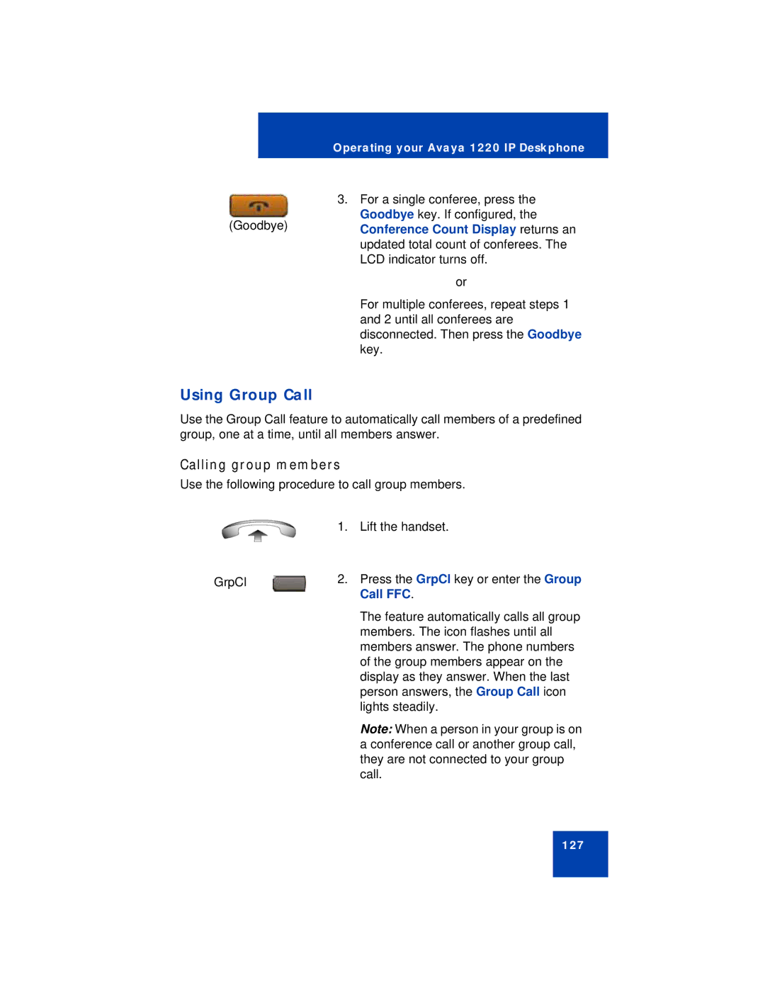 Avaya 1220 manual Using Group Call, Calling group members, Conference Count Display returns an, Call FFC 